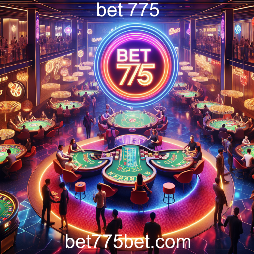Ofertas Especiais na Bet 775: Maximizing Your Gaming Experience
